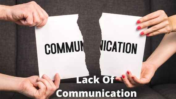 Lack Of Communication